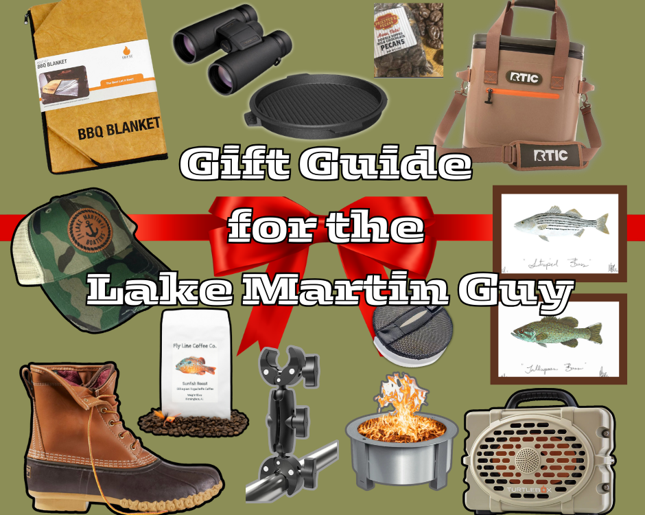 Gift Guide for the Lake Martin Guy