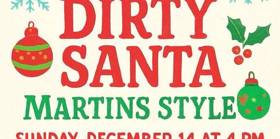 Dirty Santa at Martin's