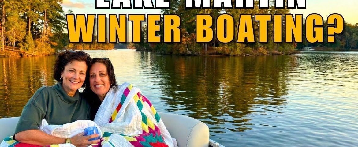 Can you boat in the winter on Lake Martin?